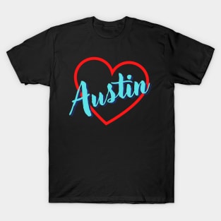 I love Austin T-Shirt